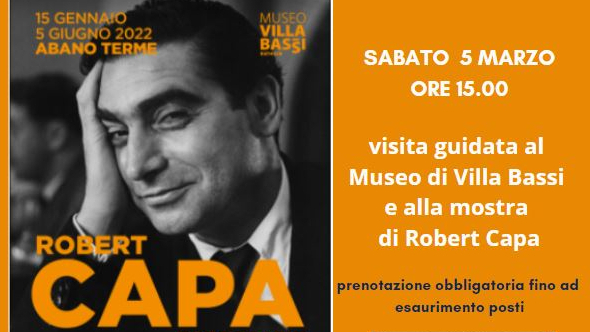 Robert Capa a Villa Bassi - Abano Terme