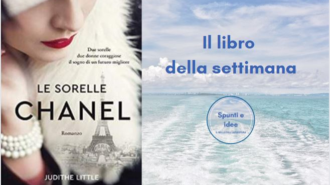Le sorelle Chanel Il libro della settimana